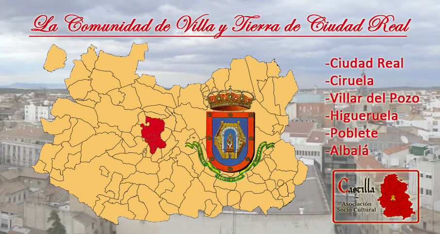 La Comunidad de Villa y Tierra de Ciudad Real ASCCastilla
